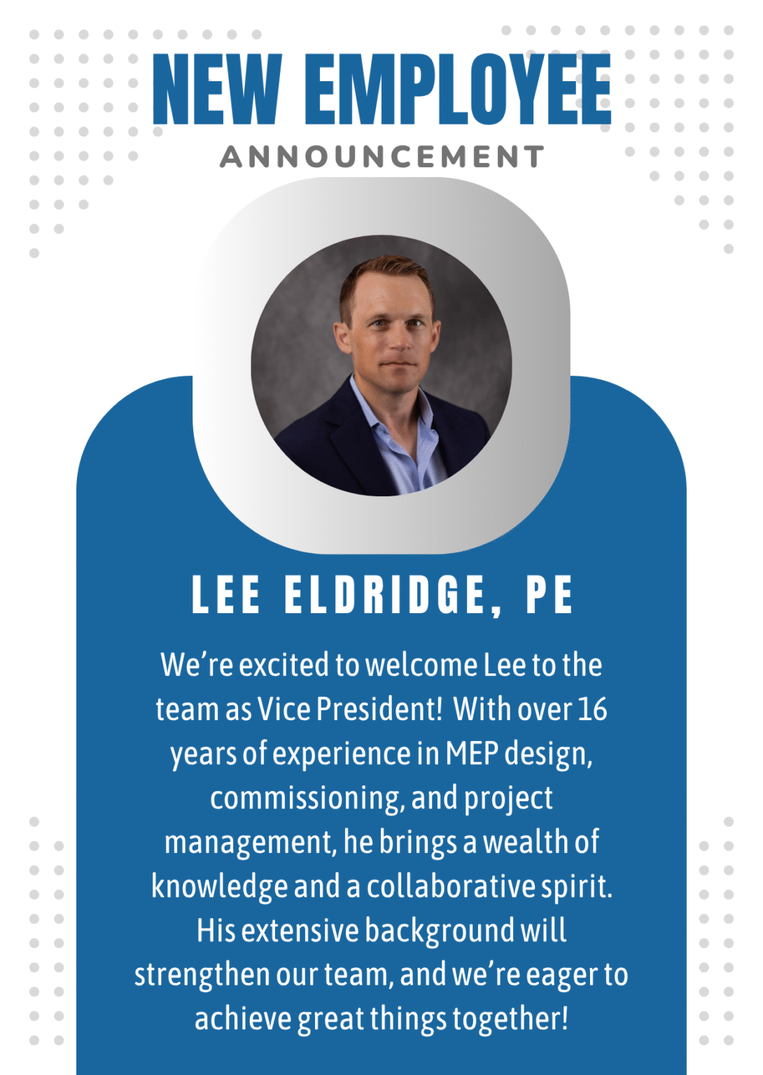 Lee Eldridge joins the CEG Team (Collaborative Engineering Group in Houston, TX)